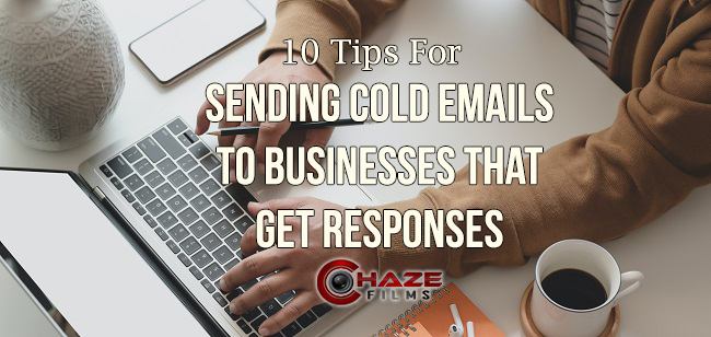 10 tips for sending cold emails to businesses that get responses